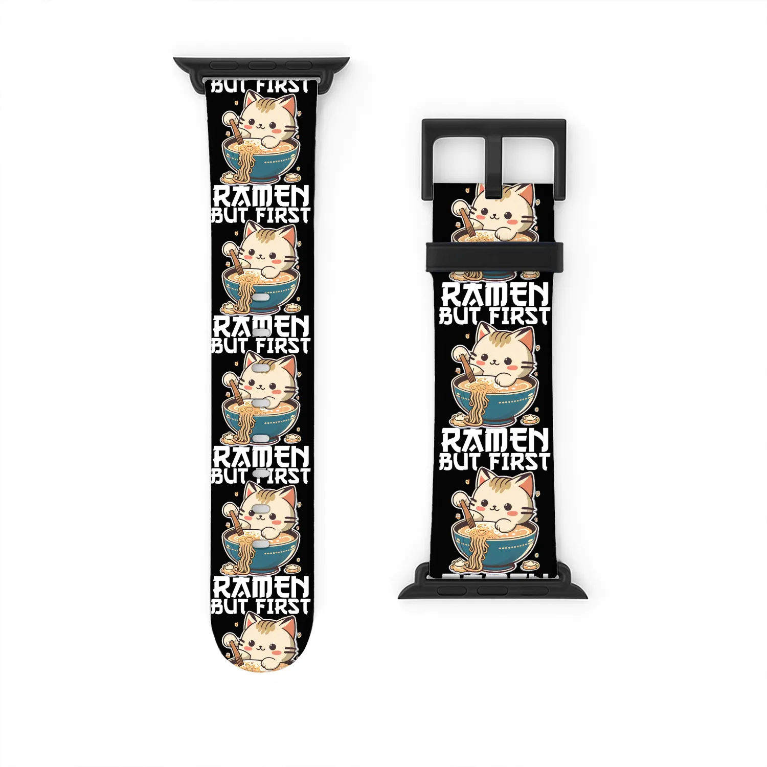 But First Ramen Cat Japanese Tokyo Ramen Noodles Watch Bands For Apple Watch