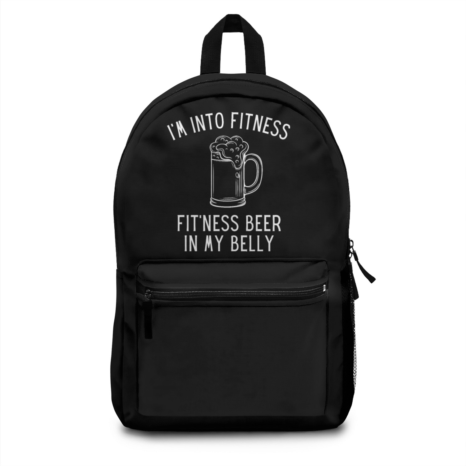 I'm into Fitness - Fit'ness beer in my belly Backpacks
