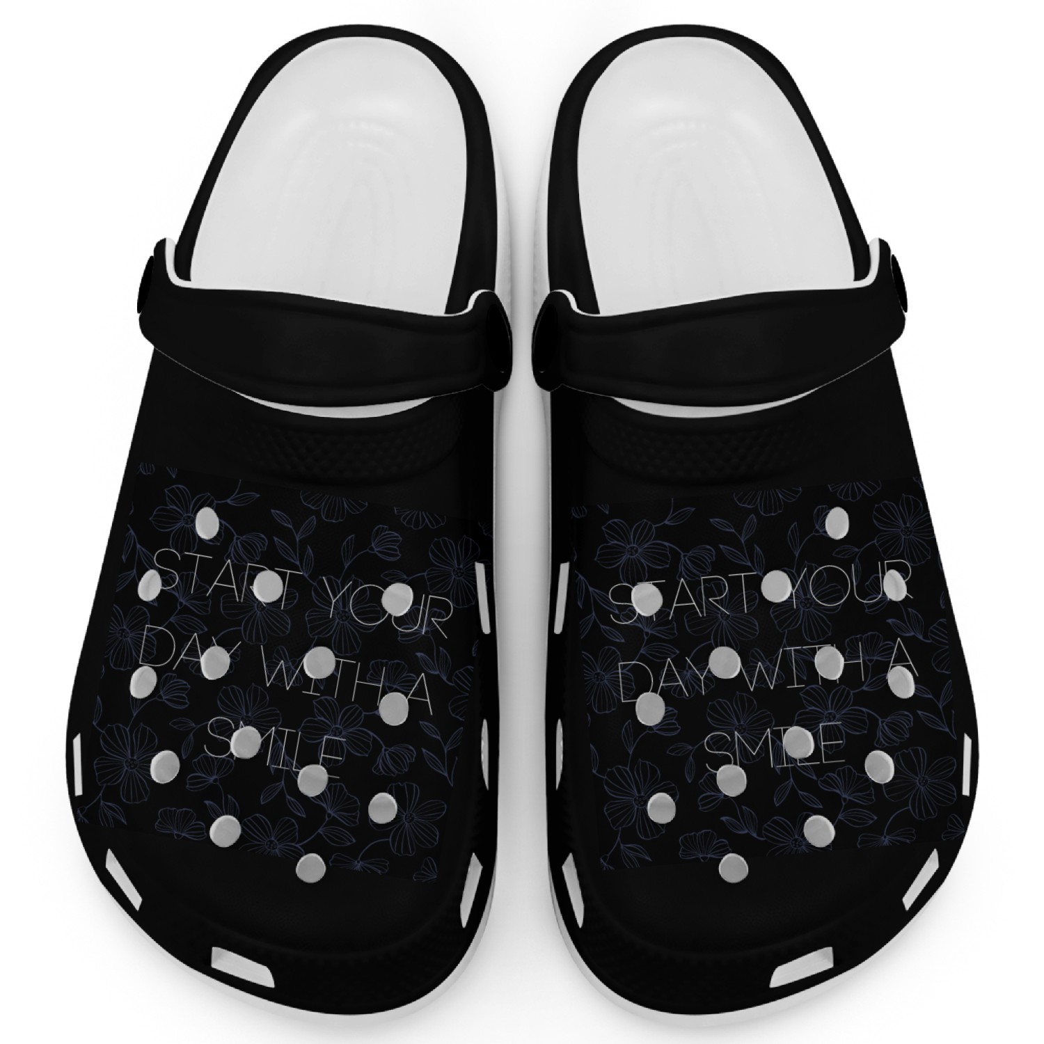 Start Your Day With A Smile. Clogs