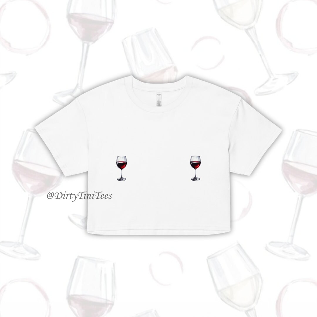 Red Wine Tini Nips Crop Top Bachelorette Party Best Friend Birthday Gift Group Halloween Costume