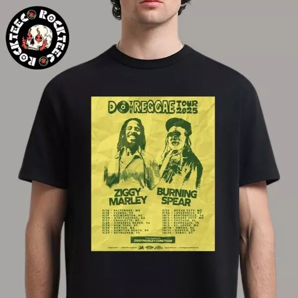 Ziggy Marley And Burning Spear Do The Reggae Tour 2025 Tour Dates Unisex T-Shirt