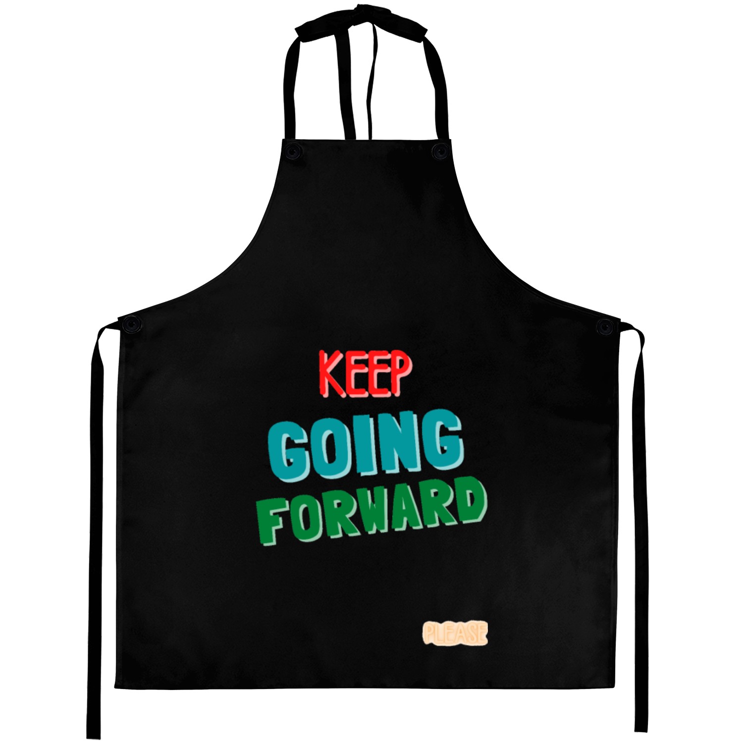 keep going forward please Aprons