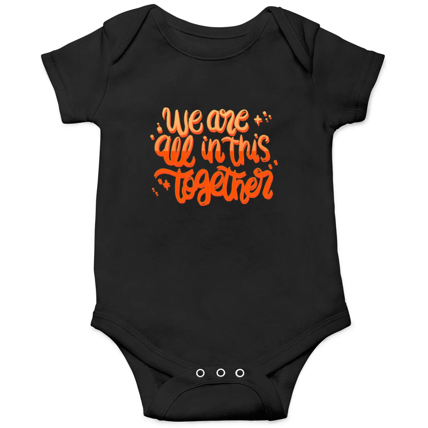 We are all in this together Onesies