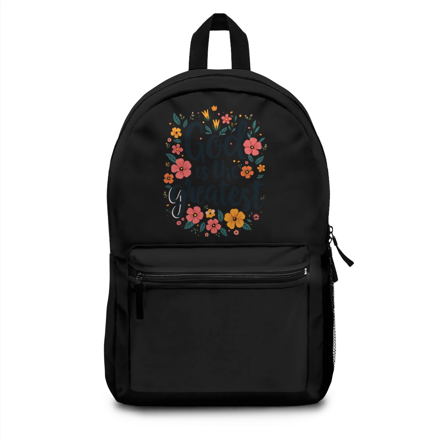 God Is The Greatest Christian Quote Floral Flower Backpacks