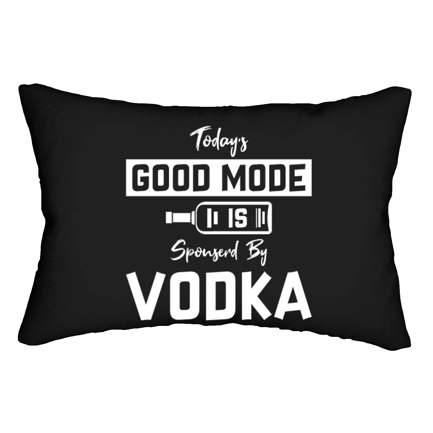 Today's Good Mode Is Sponserd By Vodka Lumbar Pillows