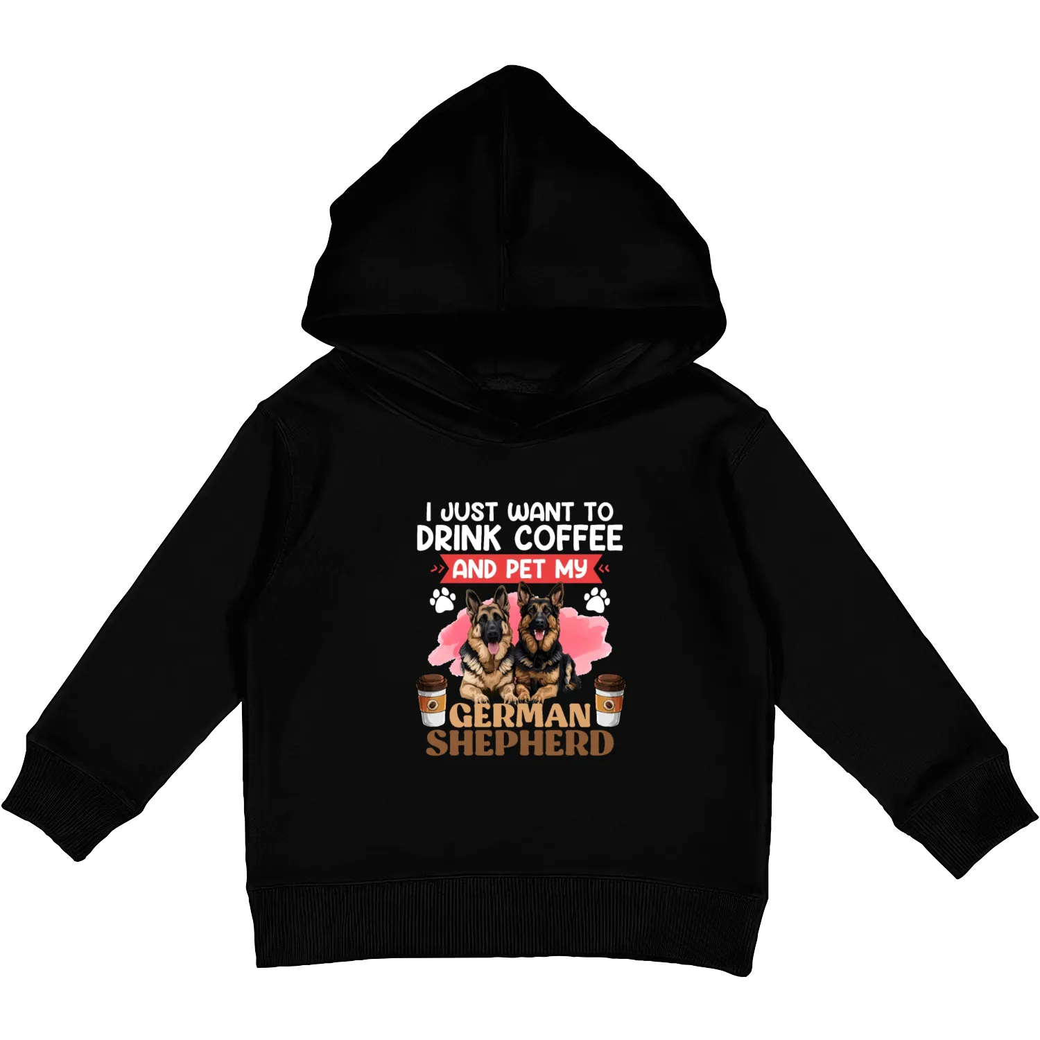 Shepherd Dog JUST WANT TO DRINK COFFEE AND PET Kids Pullover Hoodies